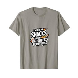 Softball Dad Snacks and Daughter Home Runs Funny T-Shirt