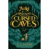 Arki and the Cursed Caves