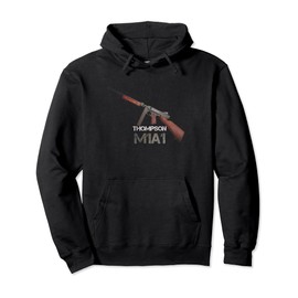 Thompson M1A1 Submachine Gun -Toy guns Gun Pullover Hoodie