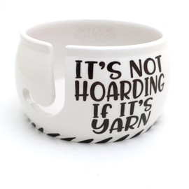Hoarding Yarn - Yarn Bowl, gift for yarn addict LennyMud by Lorrie Veasey
