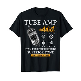 Vacuum Tube - Guitar Amplifier, Tube Analog Hi-Fi Amplifiers T-Shirt