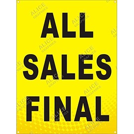 Alice Graphics 36" X 48" All Sales Final Banner Sign (Design #4), Existing Text Change Available (Optional)
