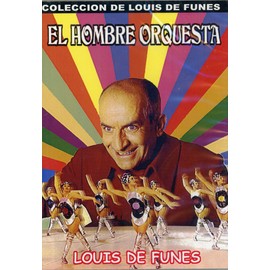 EL HOMBRE ORQUESTA(LOUIS DE FUNES/NOELLE ADAM/PAUL PREBOIST/PUCK ADAMS Y EL BALLET RENE GOLIARD)