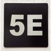 Apartment number 5E sign - UNIT NUMBER 5E SIGN/SUITE 5E
