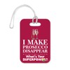 LT244 I Make Prosecco Disappear, What's Your Superpower? Novelty Funny