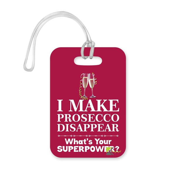LT244 I Make Prosecco Disappear, What's Your Superpower? Novelty Funny
