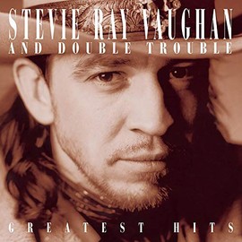 Greatest Hits by Stevie Ray Vaughan [['audioCD']]