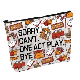 PWHAOO Theatre Makeup Bag Sorry Can’t One Act Play Bye Cosmetic Bag Gift for Actress Actor Thespian (One Act Play B)