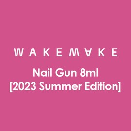 WAKEMAKE Nail Gun 8ml [2023 Summer Edition], Color:111 HIGHTEEN PINK