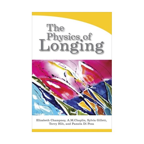 The Physics of Longing