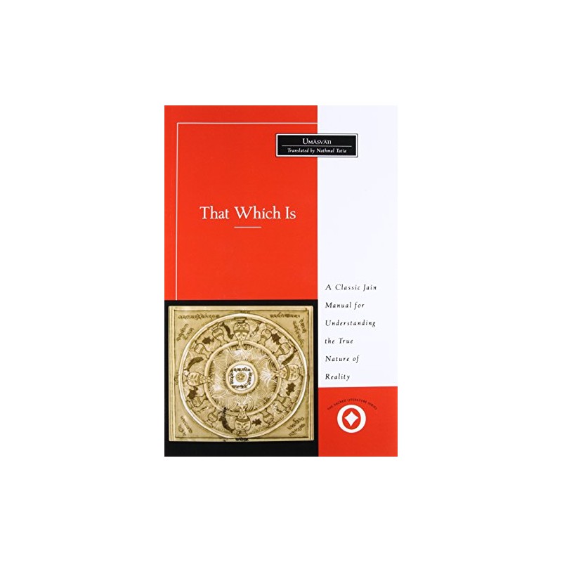 That Which Is: Tattvartha Sutra