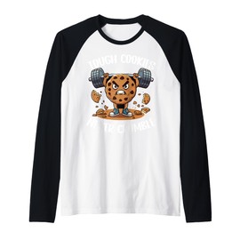 Tough Cookies Never Crumble Raglan Baseball Tee