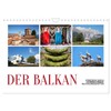 Der Balkan - Streifzüge durch atemberaubende Kulturlandschaften (Wandkalender 2025 DIN