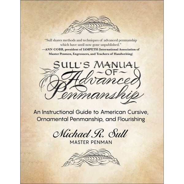 Sull's Manual of Advanced Penmanship: An Instructional Guide to American