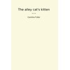The alley cat's kitten