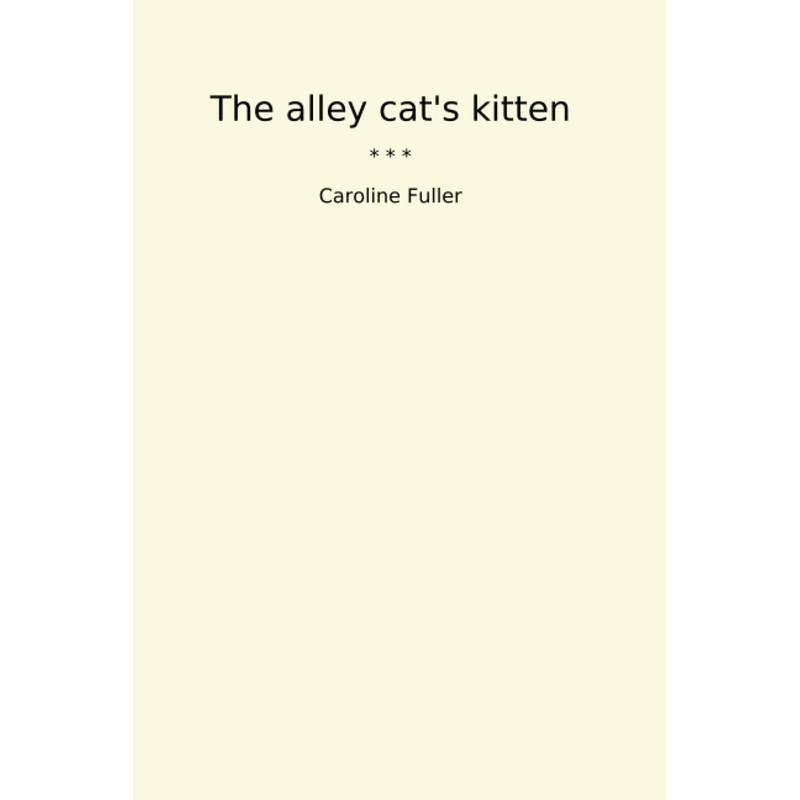 The alley cat's kitten