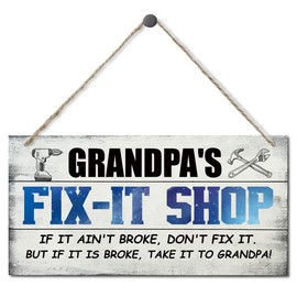 Vintage Style Sign, Grandpa's Fix-It Shop If It Ain't Broke, Don't Fix It. But If It Is Broke, Printed Wood Wall Art Sign, Gift for Grandpa 12x6 in