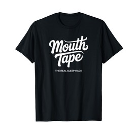 Mouth Tape - Mouth Taping T-Shirt
