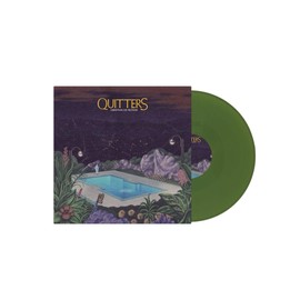 Quitters (Olive Green Vinyl) (LP) [VINYL]