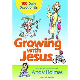 Growing with Jesus: 100 Daily Devotionals
