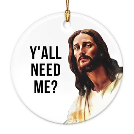 VeryHomy Funny Christmas Ornament 2024 | Y'all Need Me Funny Jesus Gifts for Friends, Coworkers, Stocking Stuffers for Women, Men | Funny Ornaments for Adults Exchange, for Mom, Dad