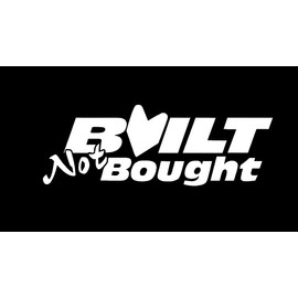Built Not Bought MKR Decal Vinyl Sticker |Cars Trucks Vans Walls Laptop|White|5.5 x 4.0 in|MKR1228