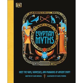 Egyptian Myths (Ancient Myths)