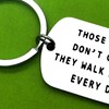 Sympathy Gift Memorial Keyring Those We Love Don't Go Away