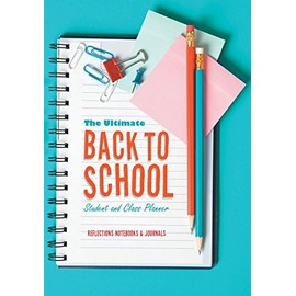 The Ultimate Back to School Student and Class Planner