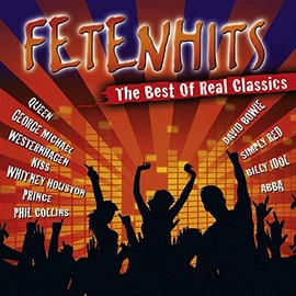 Fetenhits - The Best Of Real Classics
