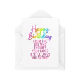 Funny Birthday Cards - Happy Birthday From the One Who Endures Your Farts & Still Loves You - Husband Wife Cards - CBH1949