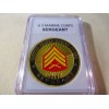 US MARINE CORPS " SERGEANT " Challenge Coin
