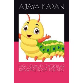 HIGH QUALITY CATERPILLAR DRAWING BOOK FOR KIDS
