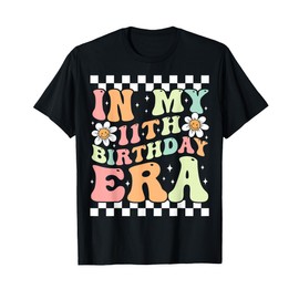 In My 11th Birthday Era Cute Groovy 11th Birthday Party T-Shirt