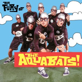 The Fury Of The Aquabats! [VINYL]