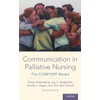 Communication in Palliative Nursing: The COMFORT Model