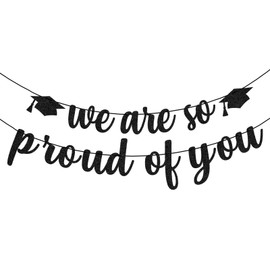 We Are So Proud of You Banner – Black Glitter Graduation Decorations 2025, Pre-Strung Congrats Grad Banner for College, High School, Senior Party, No Assembly Required, Class of 2025 Decor