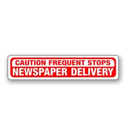 Magnum Magnetics Magnet Magnetic Sign NEWSPAPER DELIVERY caution frequent stop paper route car BK