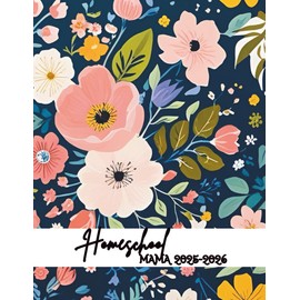 Homeschool Mama 2025-2026: Lesson Planner Organizer & Record Book for Homeschooling Multiple Kids (4 Kids) | Weekly & Monthly Assignment Tracker