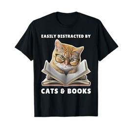 Easily Distracted by Cats and Books Cat Book Lover Club T-Shirt for Men Women Girls Kids