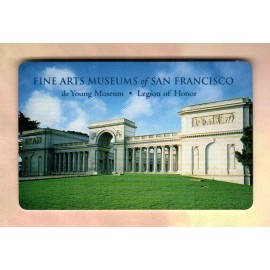 FINE ARTS MUSEUMS OF SAN FRANCISCO ( 2004 ) Sample Admission Card ( $0 )