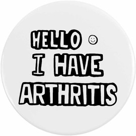 77mm 'Arthritis Greeting' Large Button Pin Badge (BB00038172)