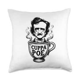Edgar Allan Poe Cuppa Poe for Coffee and Tea Lovers Throw Pillow