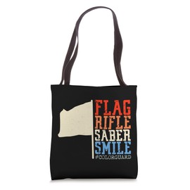 Flag Rifle Saber Smile #Colorguard Color Guard Tote Bag