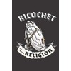 Ricochet Ist Meine Religion: DIN A5 6x9 I 120 Seiten