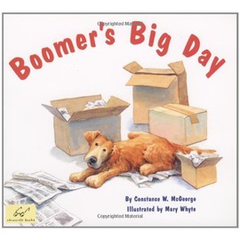 Boomer's Big Day: (Dog Books for Kids, Puppy Dog Book, Children's Book About Dogs)