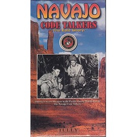 Navajo Code Talkers: The Epic Story