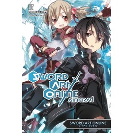 Sword Art Online 2: Aincrad (light novel) (Volume 2)