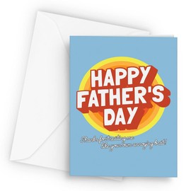 Happy Step Fathers Day - Greetings Card, Annoying Brat Step
