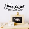 This is us wall sticker - this is us -
